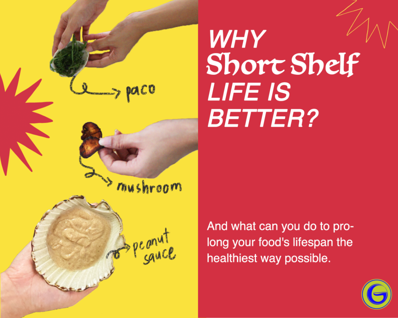 Why Short Shelf Life Is Better